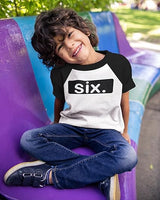 Six. Minimalist 6th Birthday Raglan T-Shirt for Boys