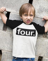 Four. Minimalist 4th Birthday Raglan T-Shirt for Boys