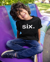 Six. Minimalist 6th Birthday Black T-Shirt for Boys