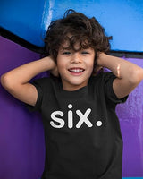 Six. Minimalist 6th Birthday Black T-Shirt for Boys