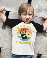 I’m Officially a Handful 5th Birthday Raglan T-Shirt for Boys