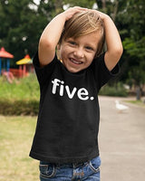 Five. Minimalist 5th Birthday Black T-Shirt for Boys